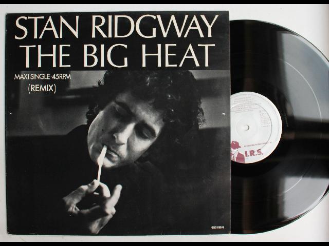 Stan Ridgway The Big Heat (Remix) NL 12inch VInyl Maxi 1986 Wall Of Voodoo